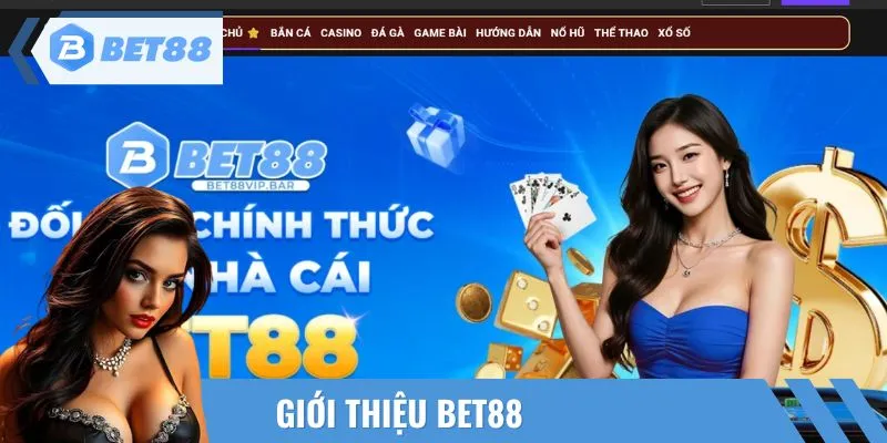 Đôi nét về thương hiệu giải trí BET88 uy tín nhất 2025